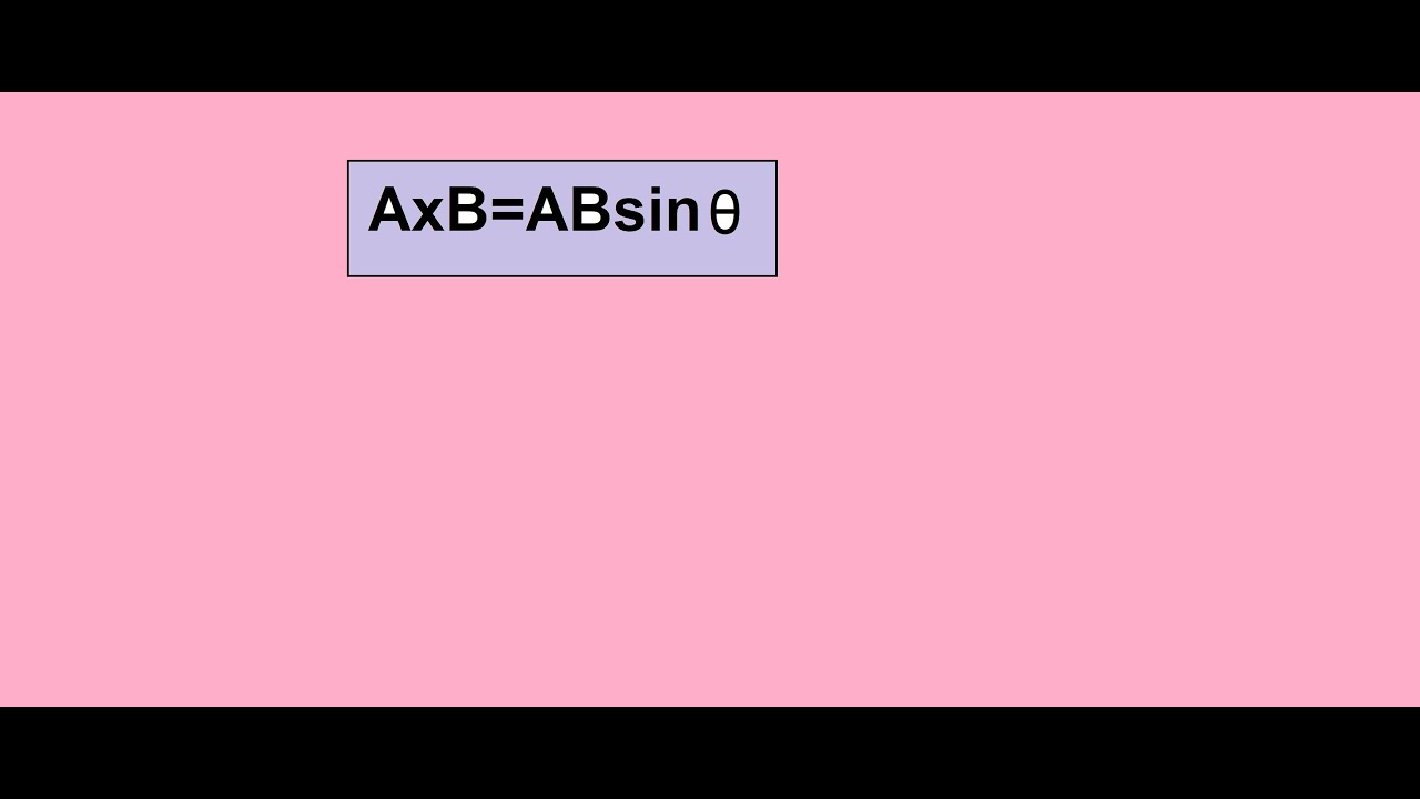 Cross products in Vectors  الضرب التقاطعي