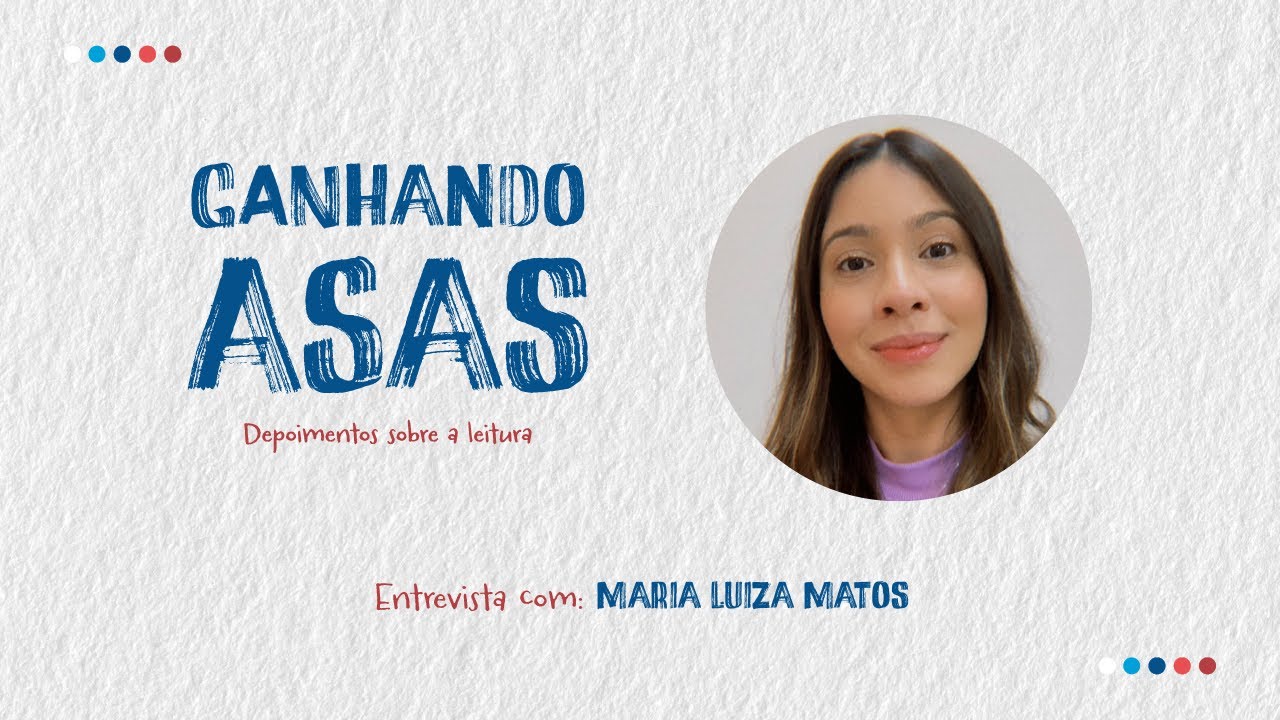 Ganhando Asas | Entrevista Maria Luiza Matos