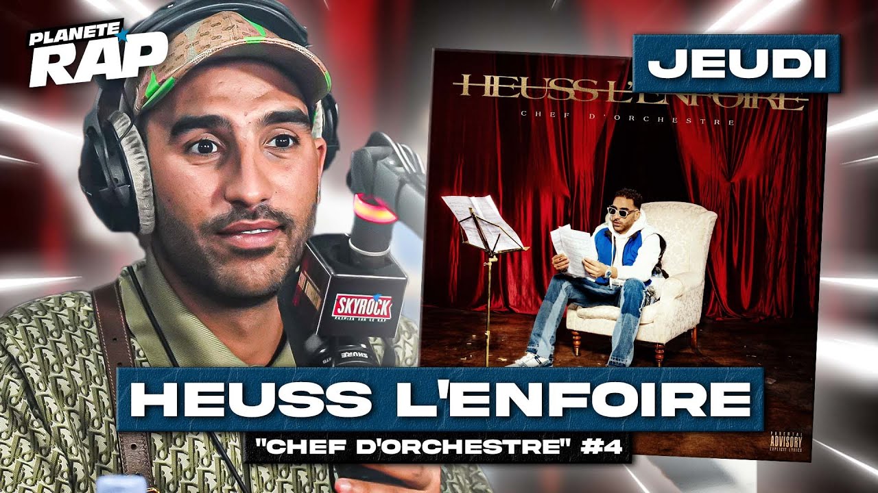 #PlanèteRap Heuss L'enfoiré 