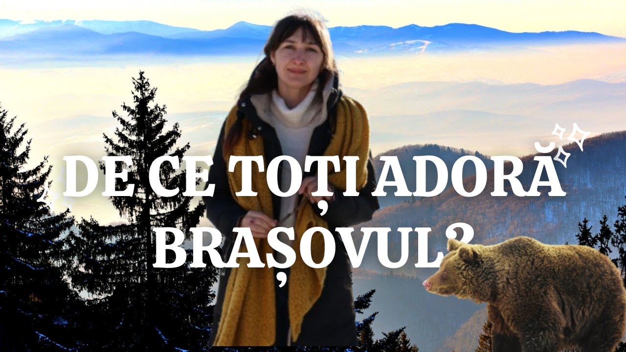 BRAȘOV //  PRIN OCHII UNEI MOLDOVENCE