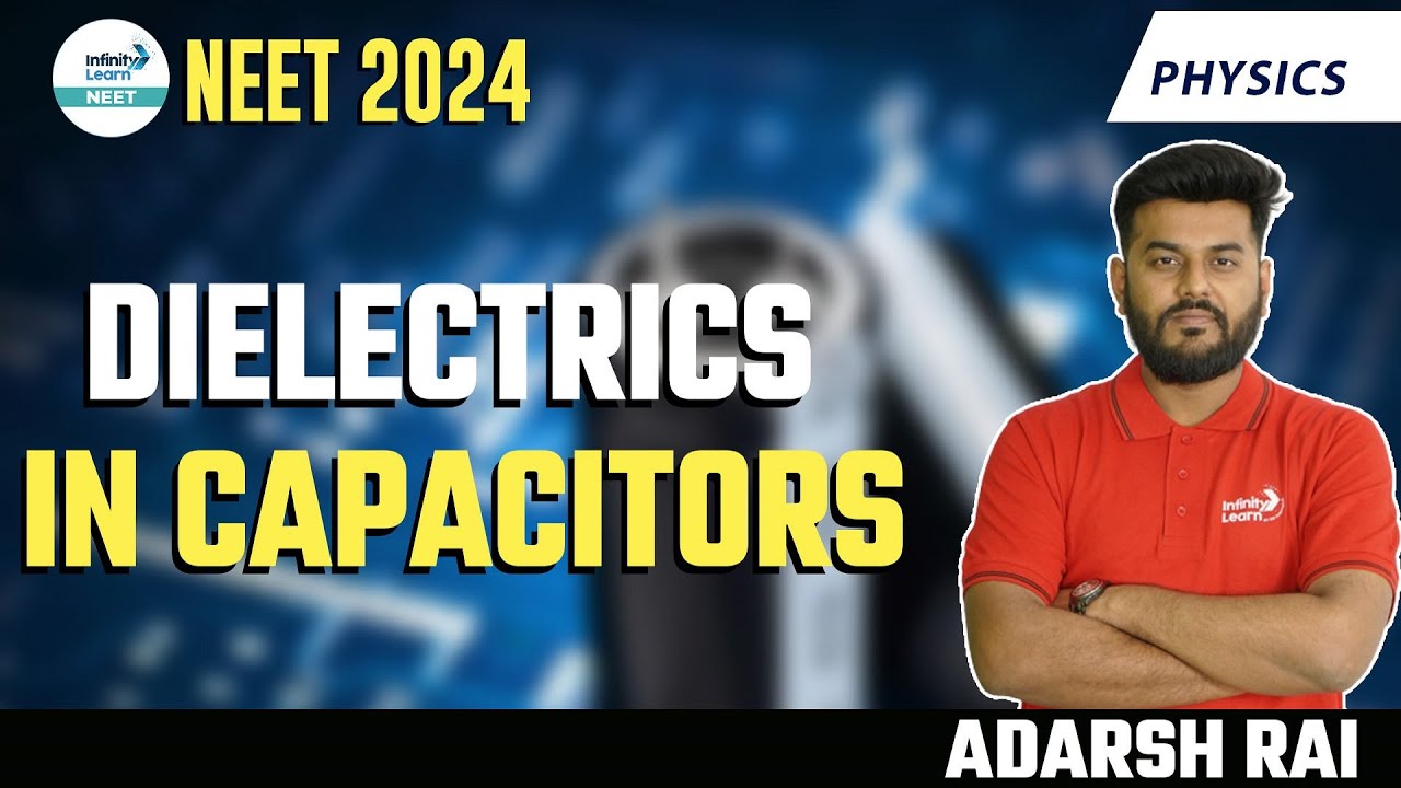Dielectrics in Capacitors || #NEET Physics || #ShortLecture || Infinity Learn NEET