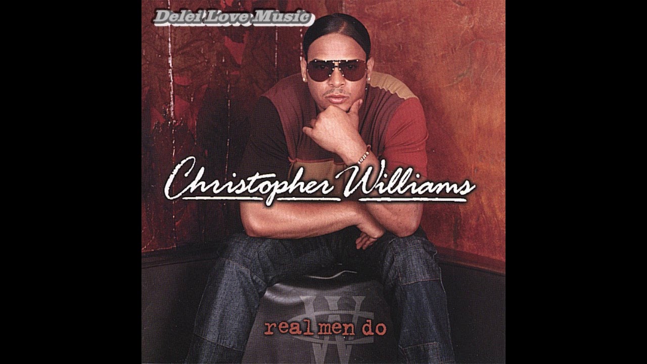 Christopher Williams - U Girl