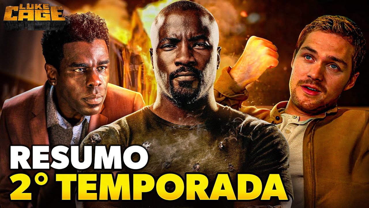 RESUMO DE LUKE CAGE - 2° TEMPORADA!