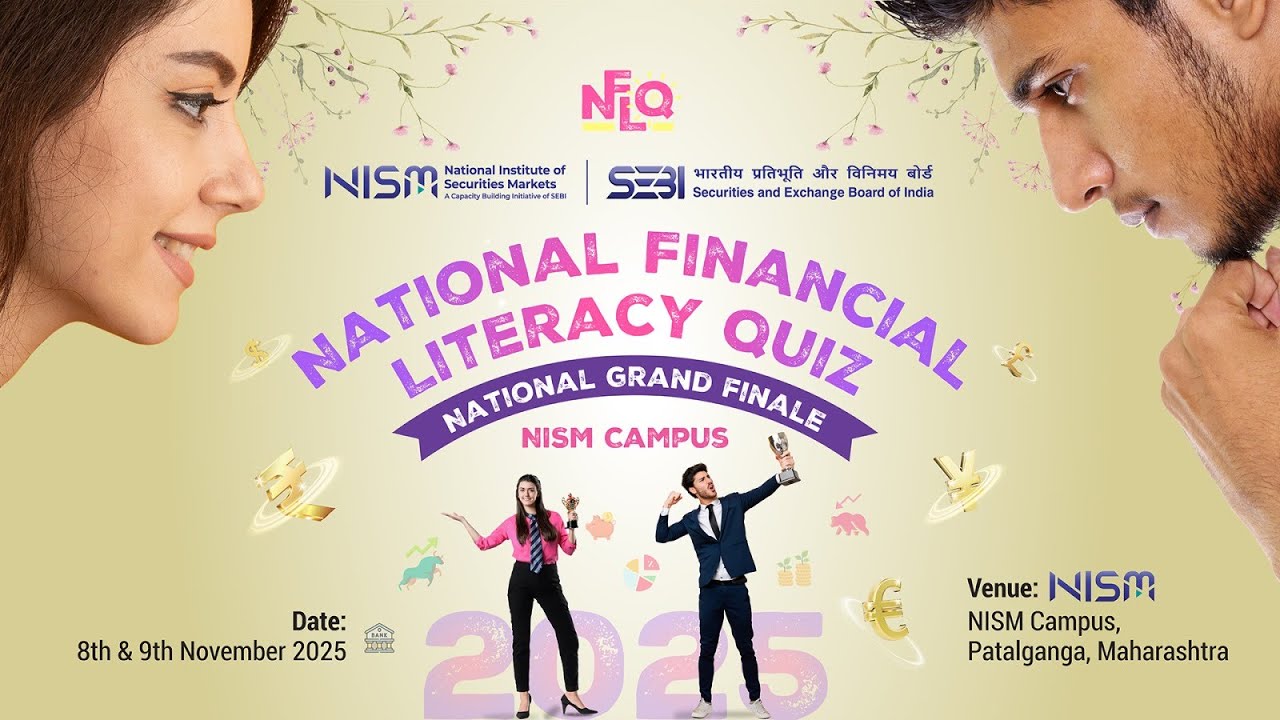 SEBI & NISM National Financial Literacy Quiz Grand Finale 2025
