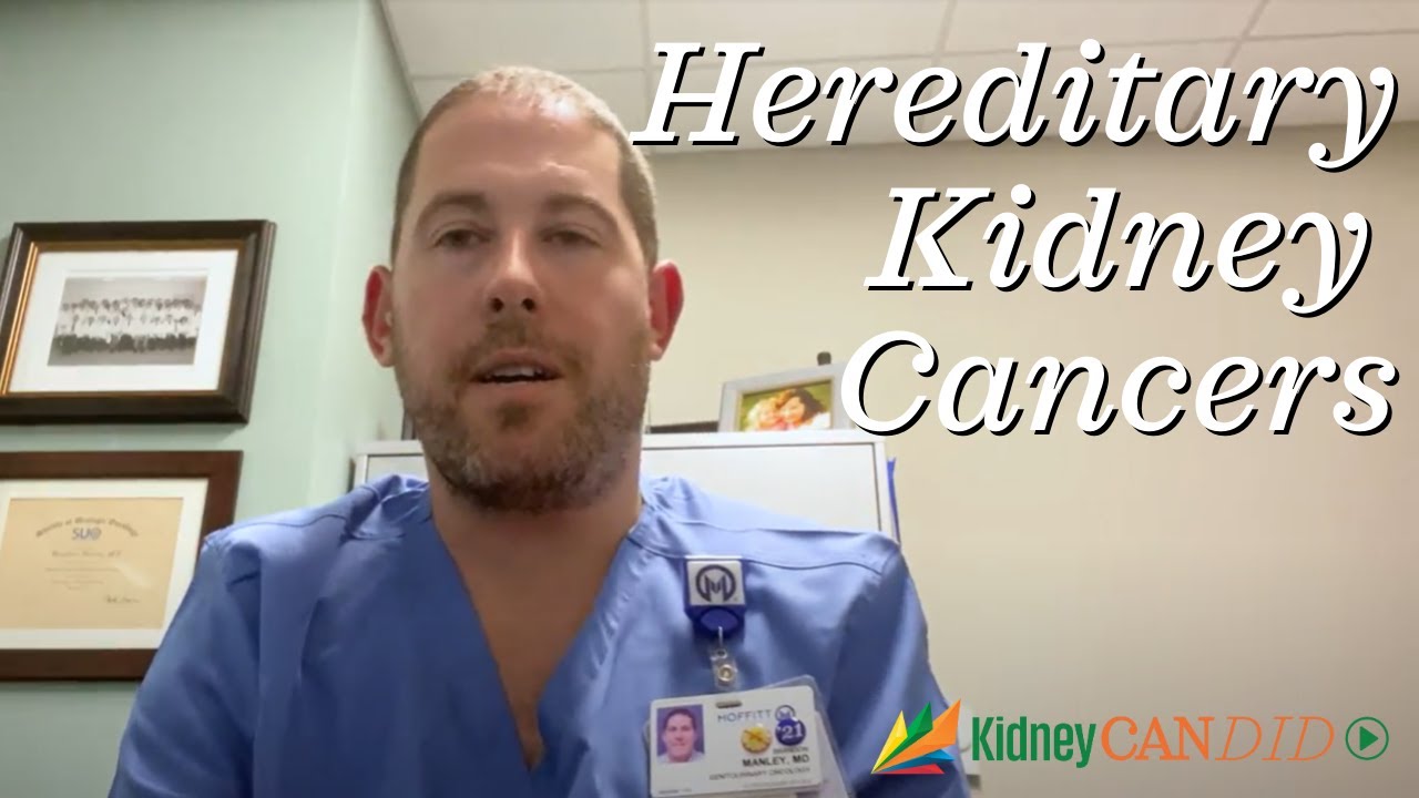 A Genitourinary Surgeon Discusses Hereditary Kidney Cancers