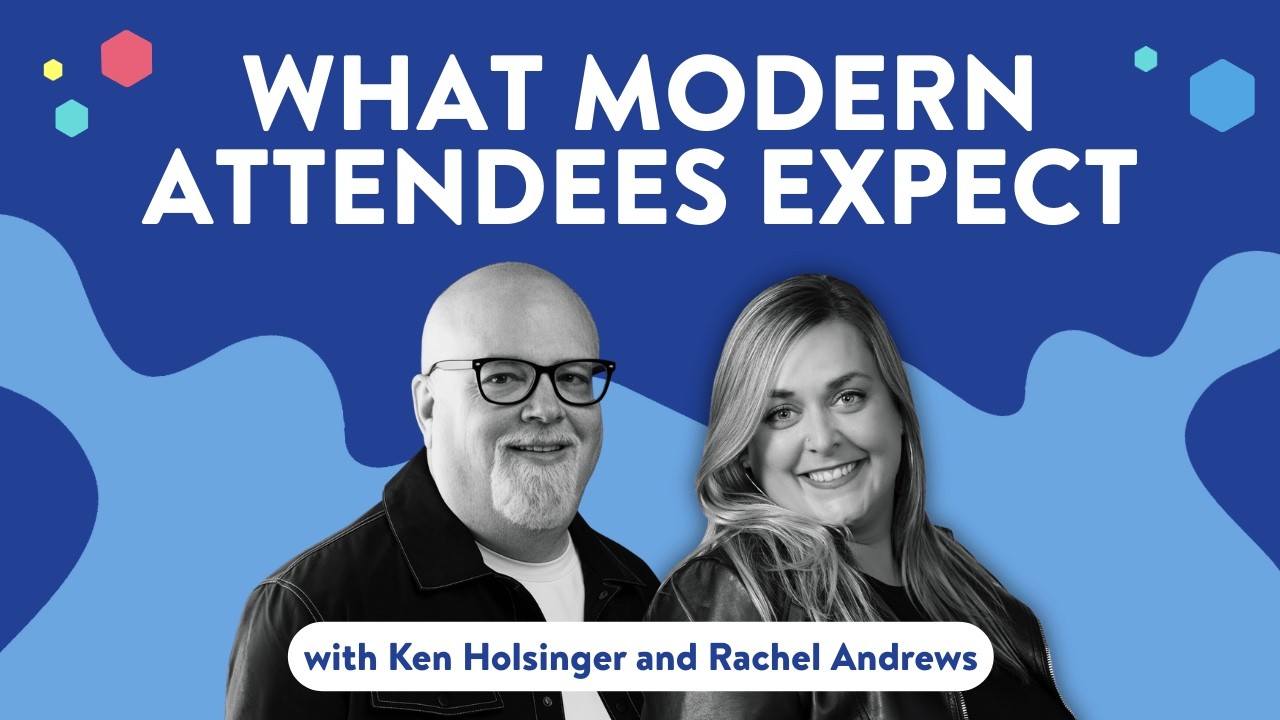 What modern attendees expect: data, design, and the future of events