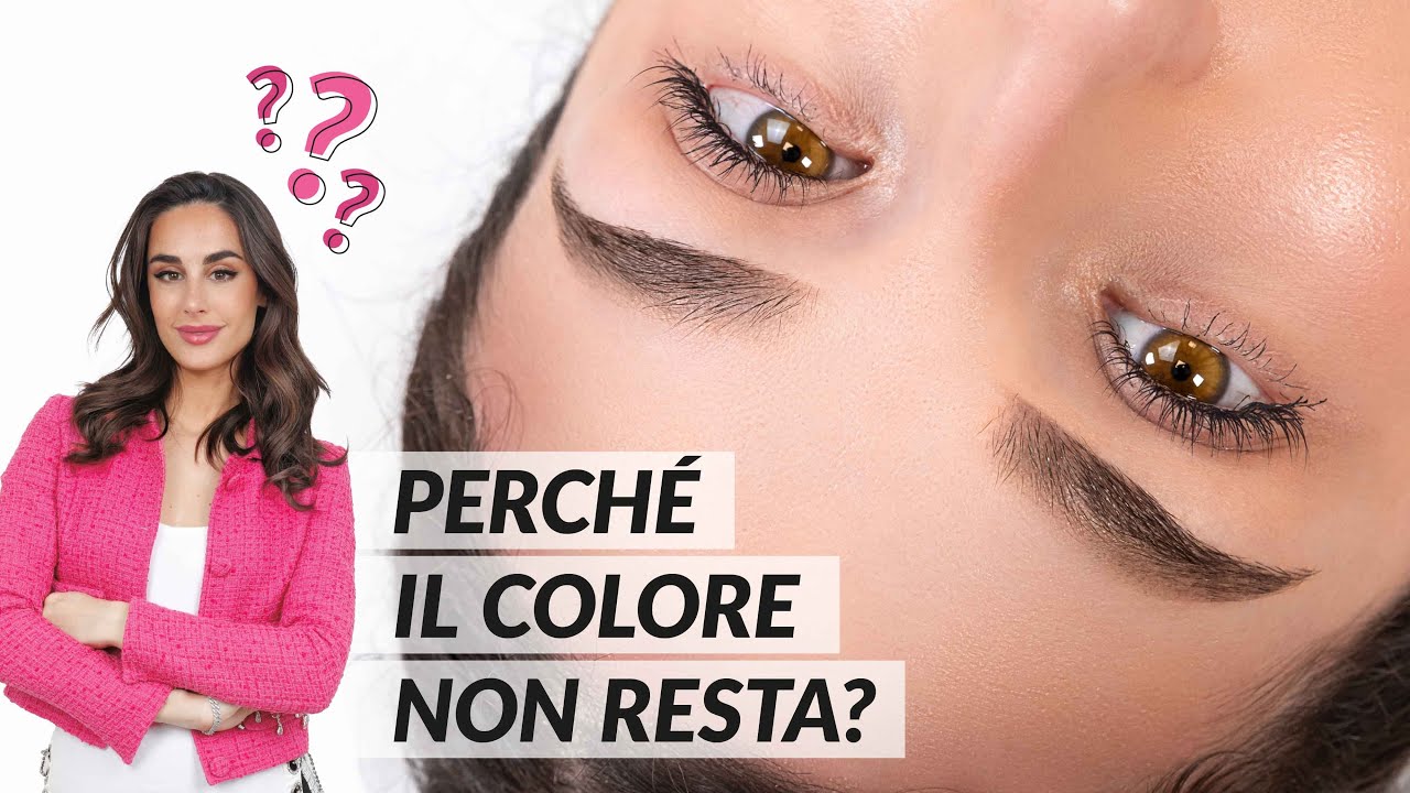 trucco permanente: perché il colore non resta?