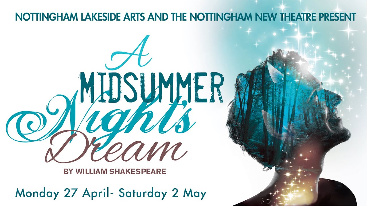 A Midsummer Night's Dream at Nottingham Lakeside Arts