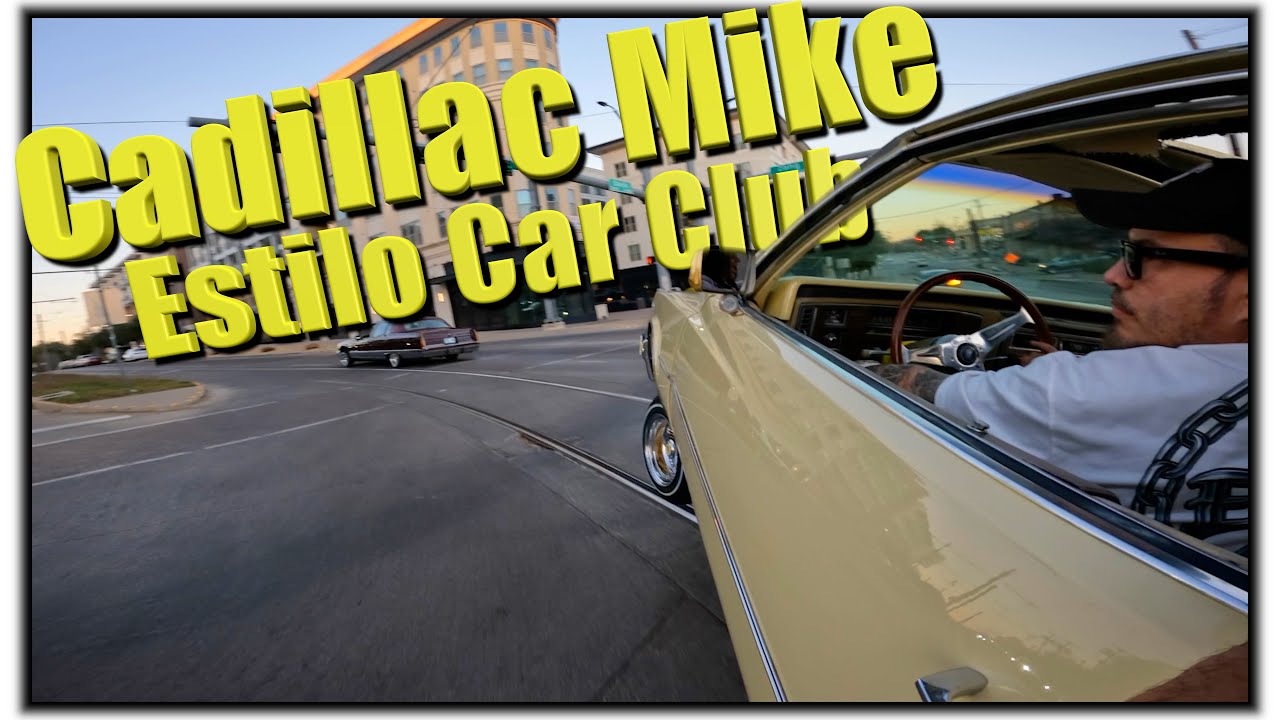 Jefferson Blvd Cruise to Hemphill with  Cadillac Mike | Estilo Car Club