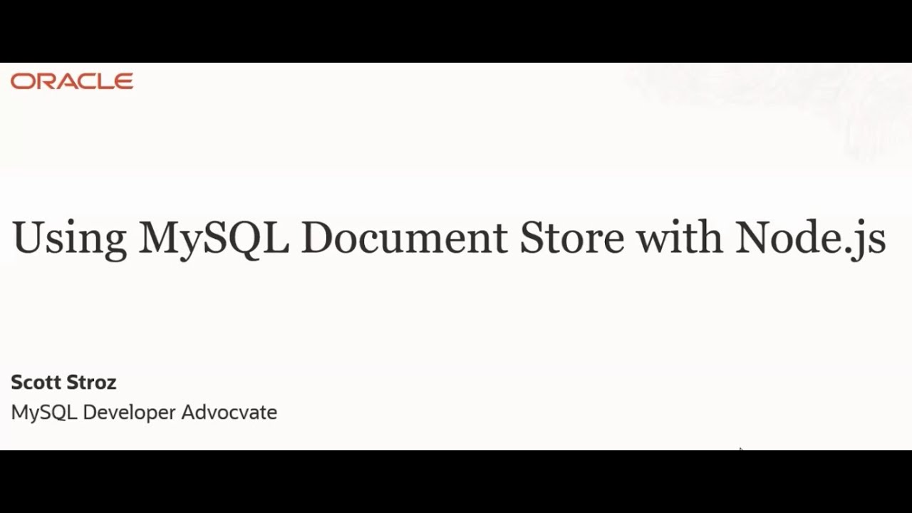 Using MySQL Document Store with Nodejs (Sept 2022), Scott Stroz