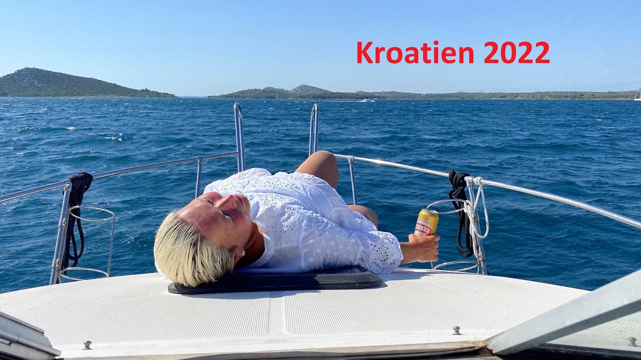 Kroatien mit unserem Boot 2022 (Biograd, Pašman, Žut, Piškera, Vodice, Tribunj, Skradin, Murter,...)
