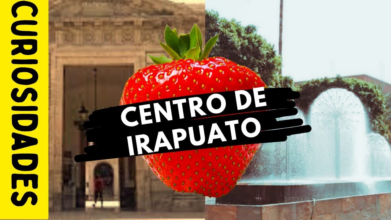 🍓 Lo Más Bonito del Centro de Irapuato 😍 | Jardín Principal, Reloj y Templos Históricos