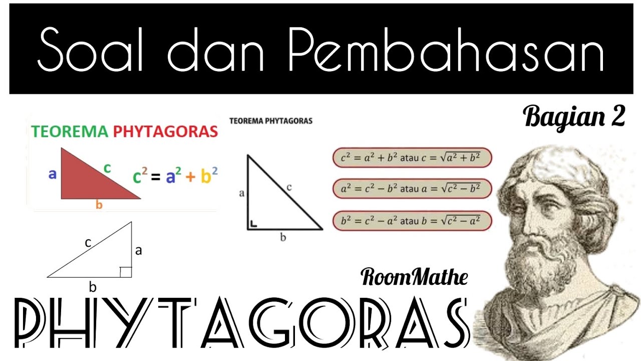Phytagoras ‼️ Soal dan Pembahasan Bagian 1. Mudah dan Gak Bikin Pusing 🤗