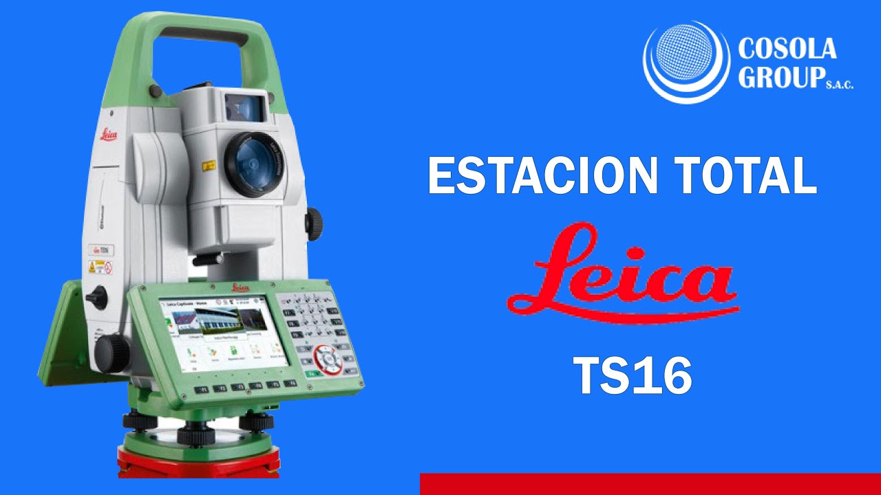 Estación Total LEICA TS16 - Cosola