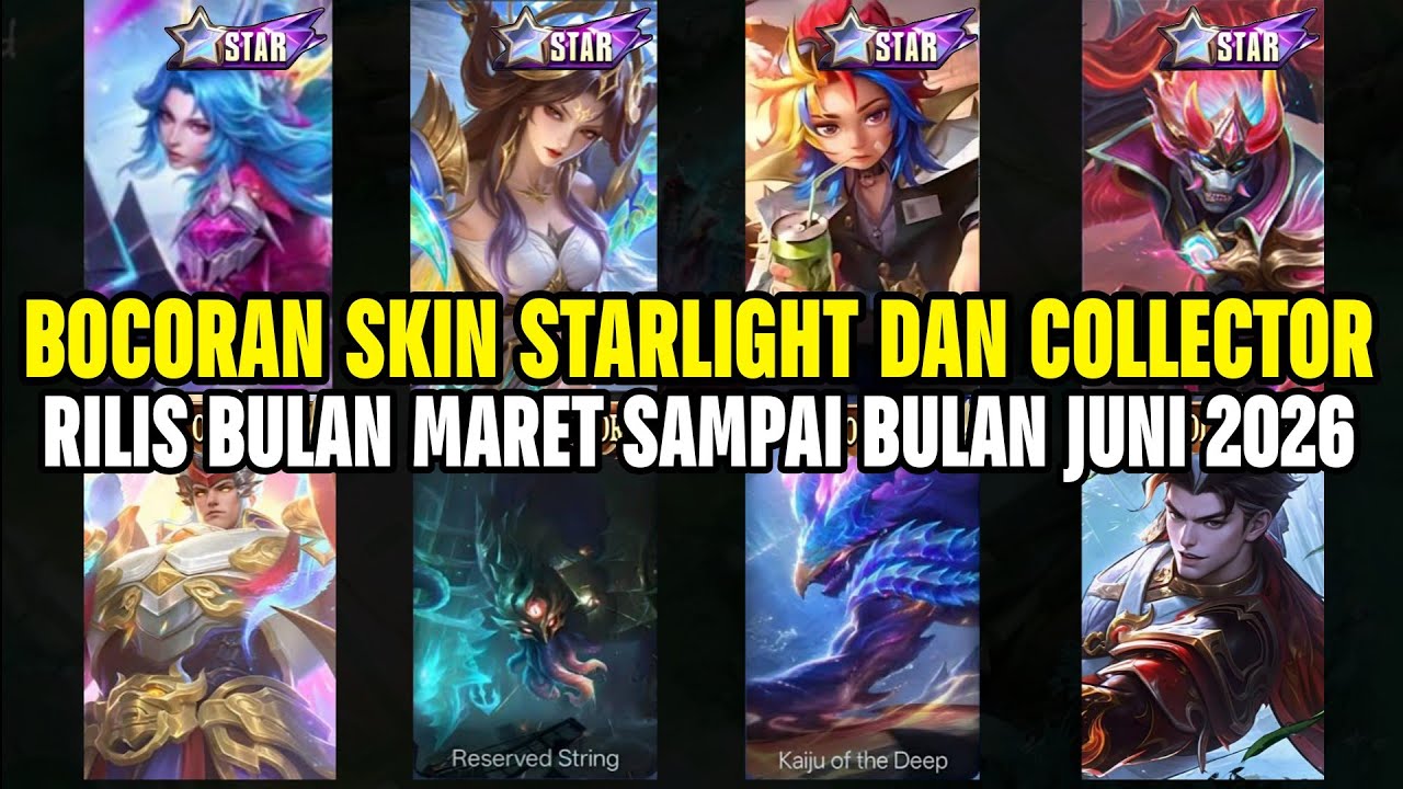 BOCORAN SKIN STARLIGHT DAN SKIN COLLECTOR MLBB BULAN MARET SAMPAI JUNI 2026 ! SKIN STARLIGHT 2026