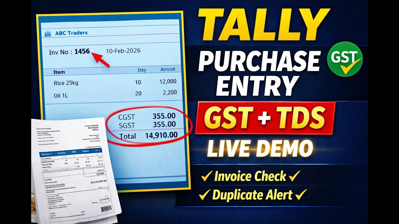 Tally Purchase Entry Complete Tutorial | What to Check in Invoice Before Entry | GST + TDS Explained