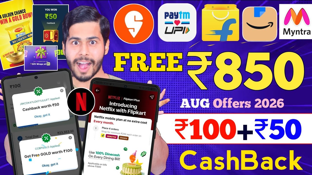 Amazon Offer 🔥 ₹850 FREE CashBack, Flipkart Netflix Offer, Myntra offer, Bigbasket, Paytm, Swiggy 