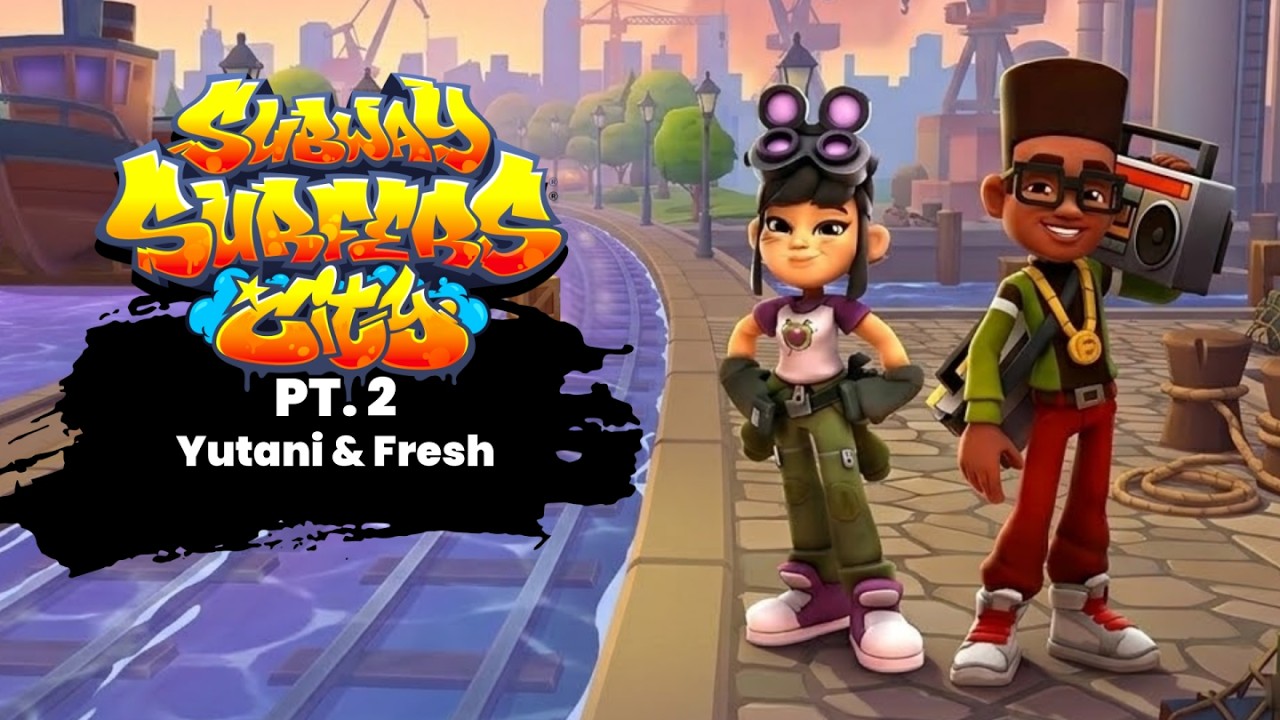 Subway Surfers City - Gameplay Pt. 2 - Yutani & Fresh