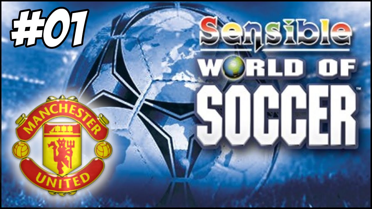 SENSIBLE WORLD OF SOCCER 96/97 | PART 1 | MAN UNITED PLAYTHROUGH | RETRO GAMING
