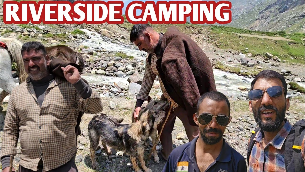 RIVERSIDE CAMPING 🏕 WITH NOMADIC SHEPHERD'S🔥. HIMACHAL PRADESH 🏕  HIMACHALI LIFE|| HIMACHAL PRADESH 