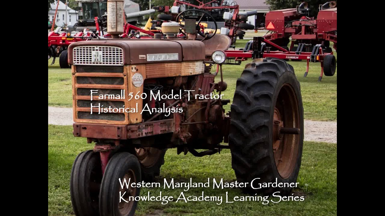 Farmall 560 Model Tractor - 65,982 Produced between 1961-68 - Specification & Brief Company History