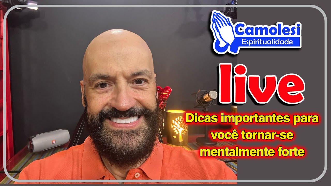 Dicas importantes para voc&ecirc; tornar-se mentalmente forte com Estev&atilde;o Camolesi