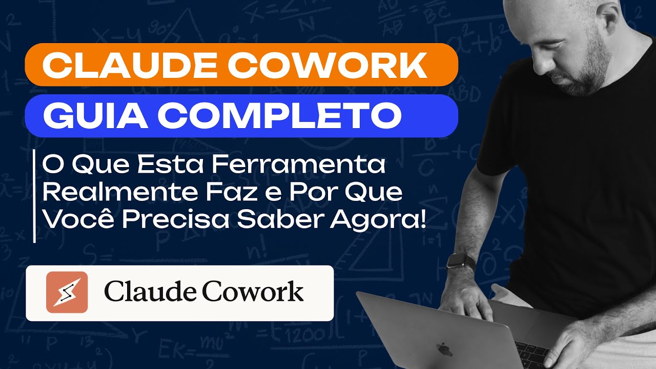 O Que Claude CoWork Realmente Faz (E Por Que Você Precisa Saber Agora)!