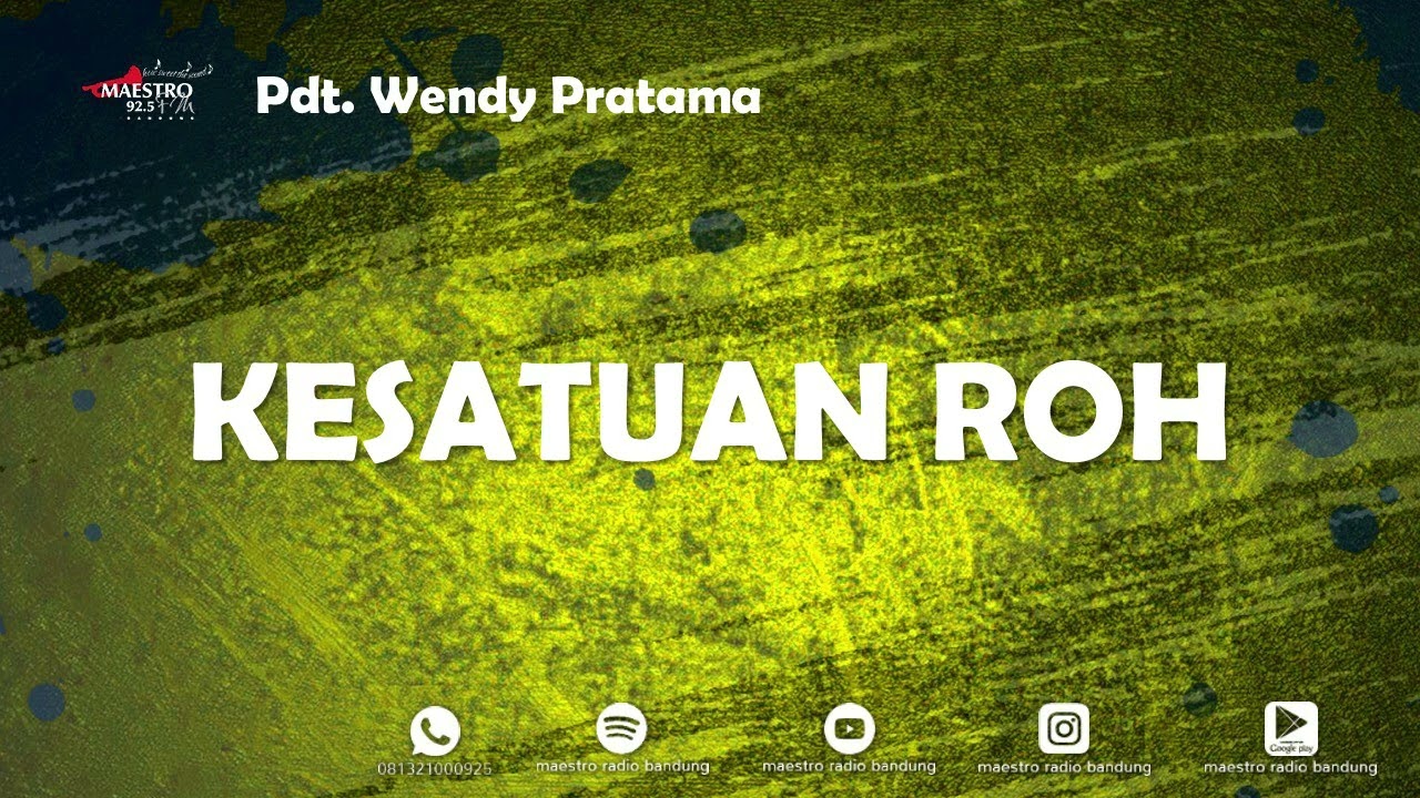 KESATUAN ROH - Pdt. WENDY PRATAMA - 23 Feb 2026