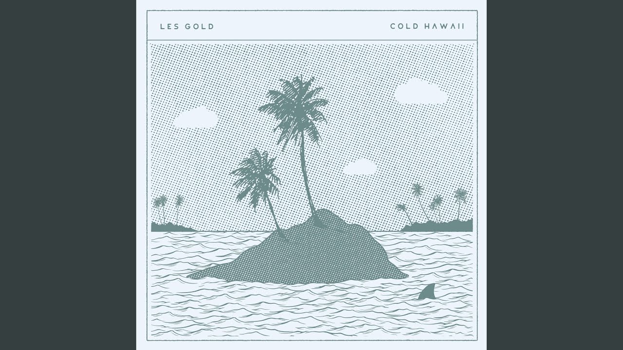 Cold Hawaii