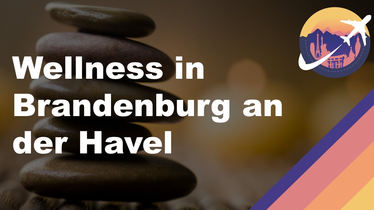 Wellness in Brandenburg an der Havel