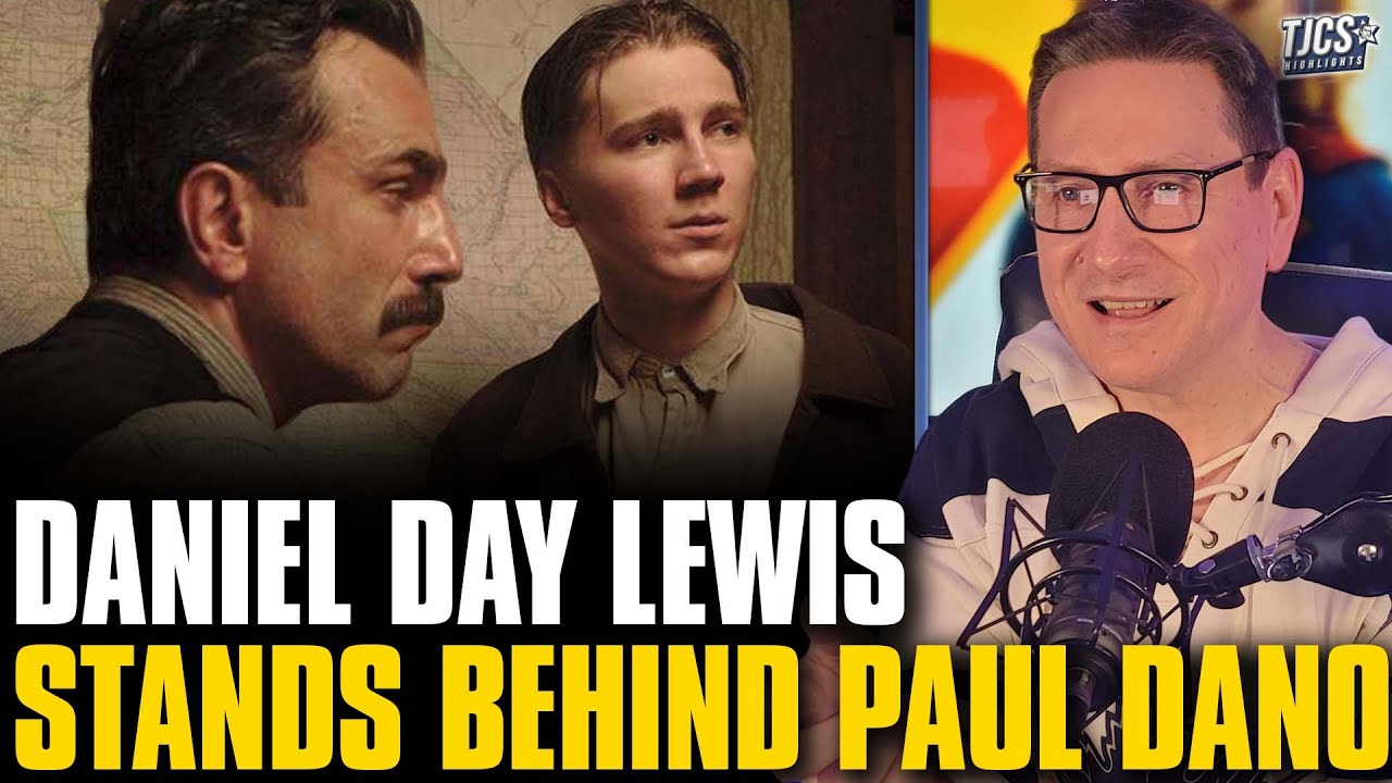 Daniel Day Lewis Stands Behind Paul Dano As “One Of The Best” After Tarantino Attack