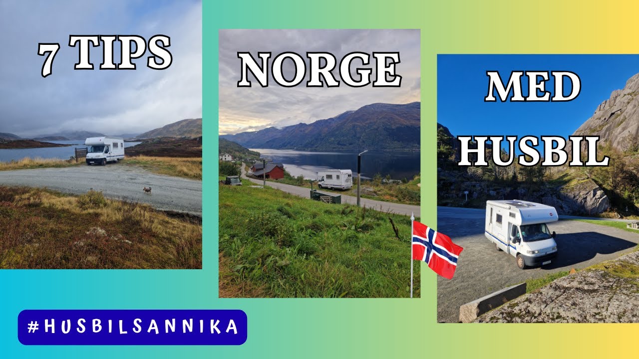 7 TIPS RESA MED HUSBIL I NORGE