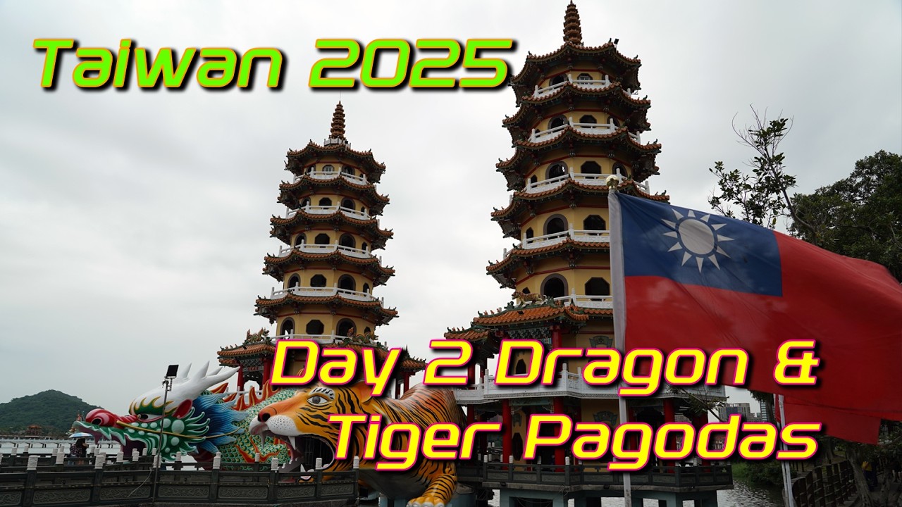 Taiwan 2025 Kaohsiung Day 2 Part 1