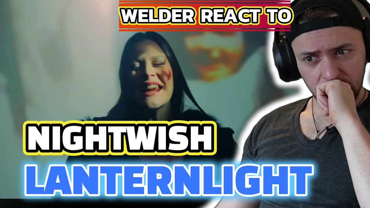 WELDER REACTS TO NIGHTWISH – LANTERNLIGHT