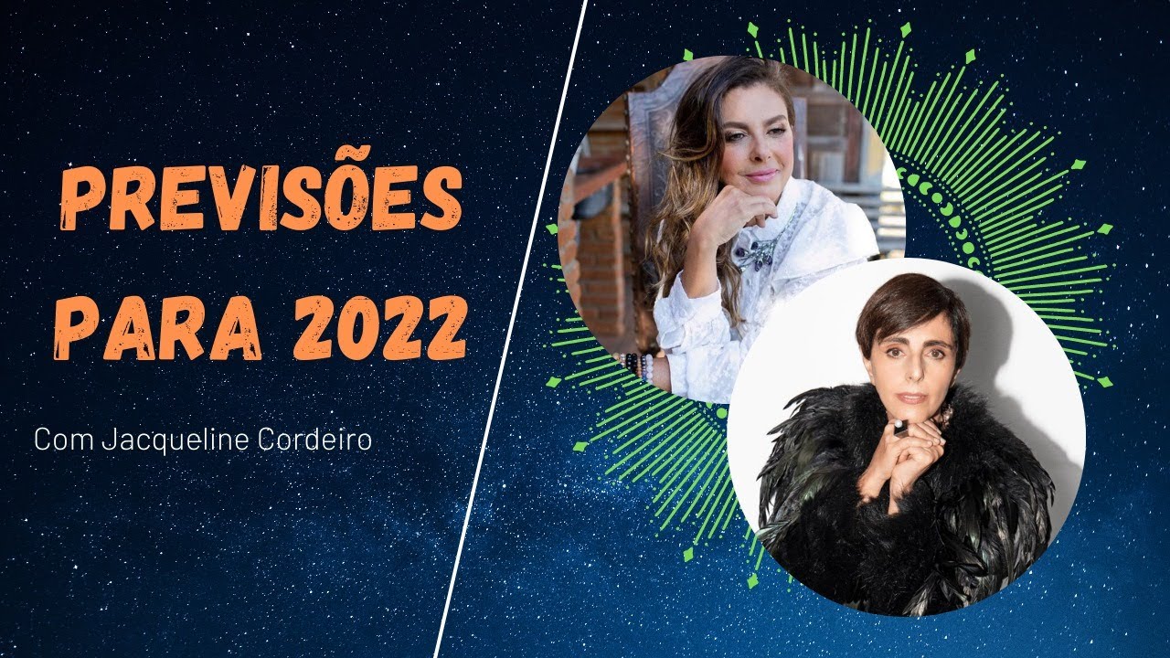 SAIBA AS PREVISÕES PARA 2022 COM A ASTRÓLOGA JACQUELINE CORDEIRO! | LILIAN PACCE #previsões2022