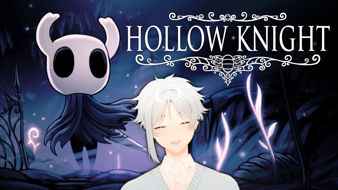 【Hollow Knight】 WHERE WERE WE