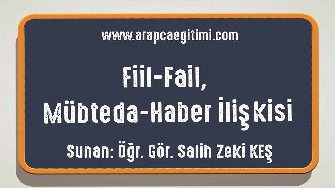 Fiil-Fail, Mübteda-Haber İlişkisi