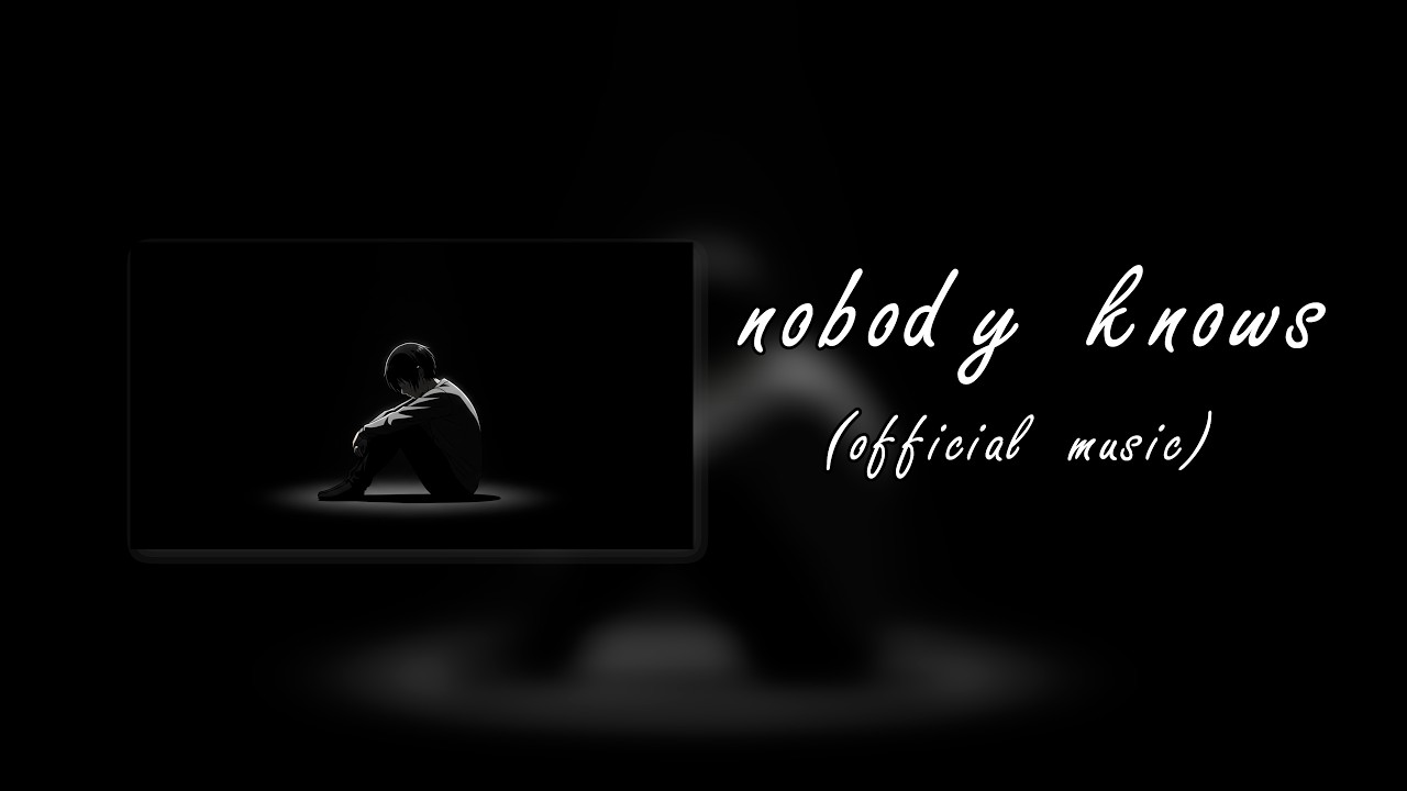nobody knows - deep emo rap about feeling alone