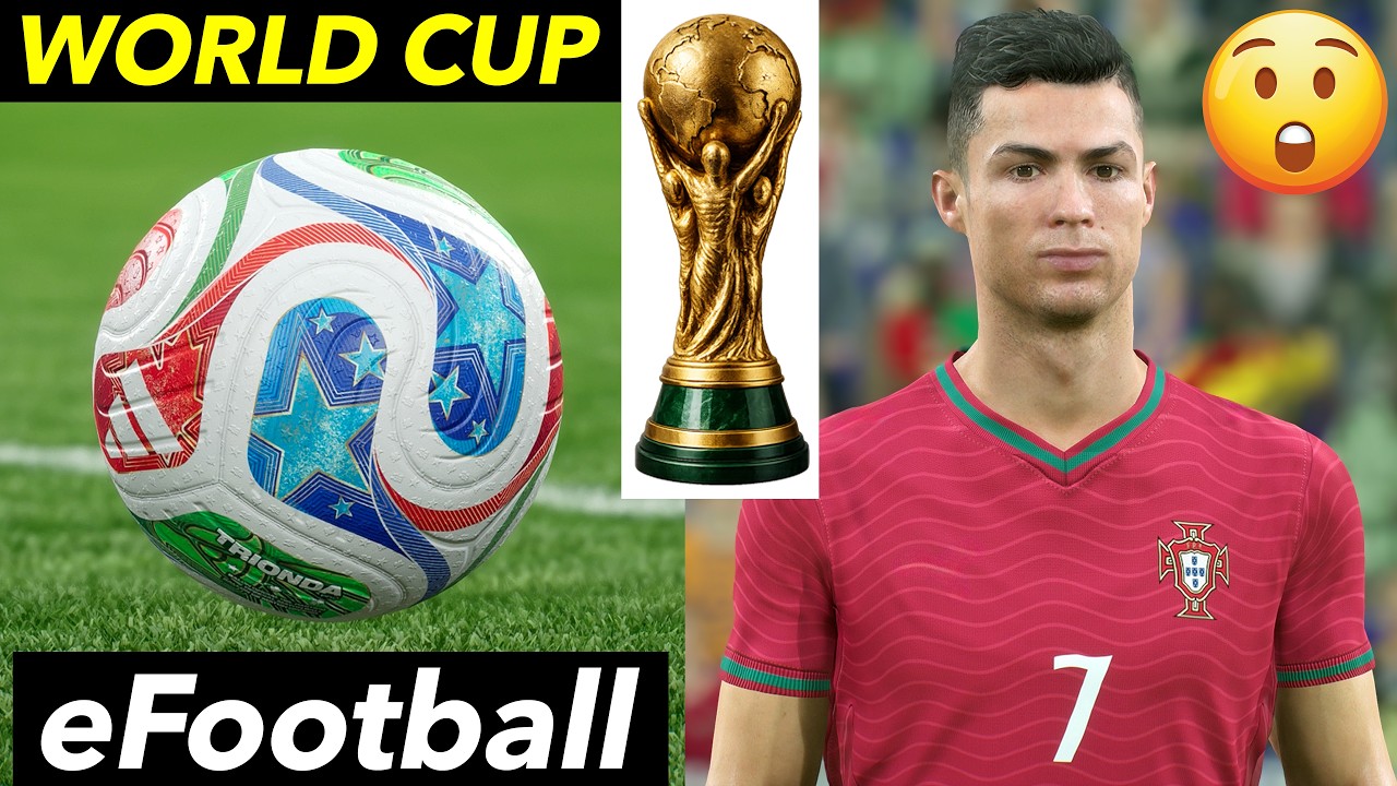 The 2026 World Cup in eFootball Is HERE! - Better than FC 26?