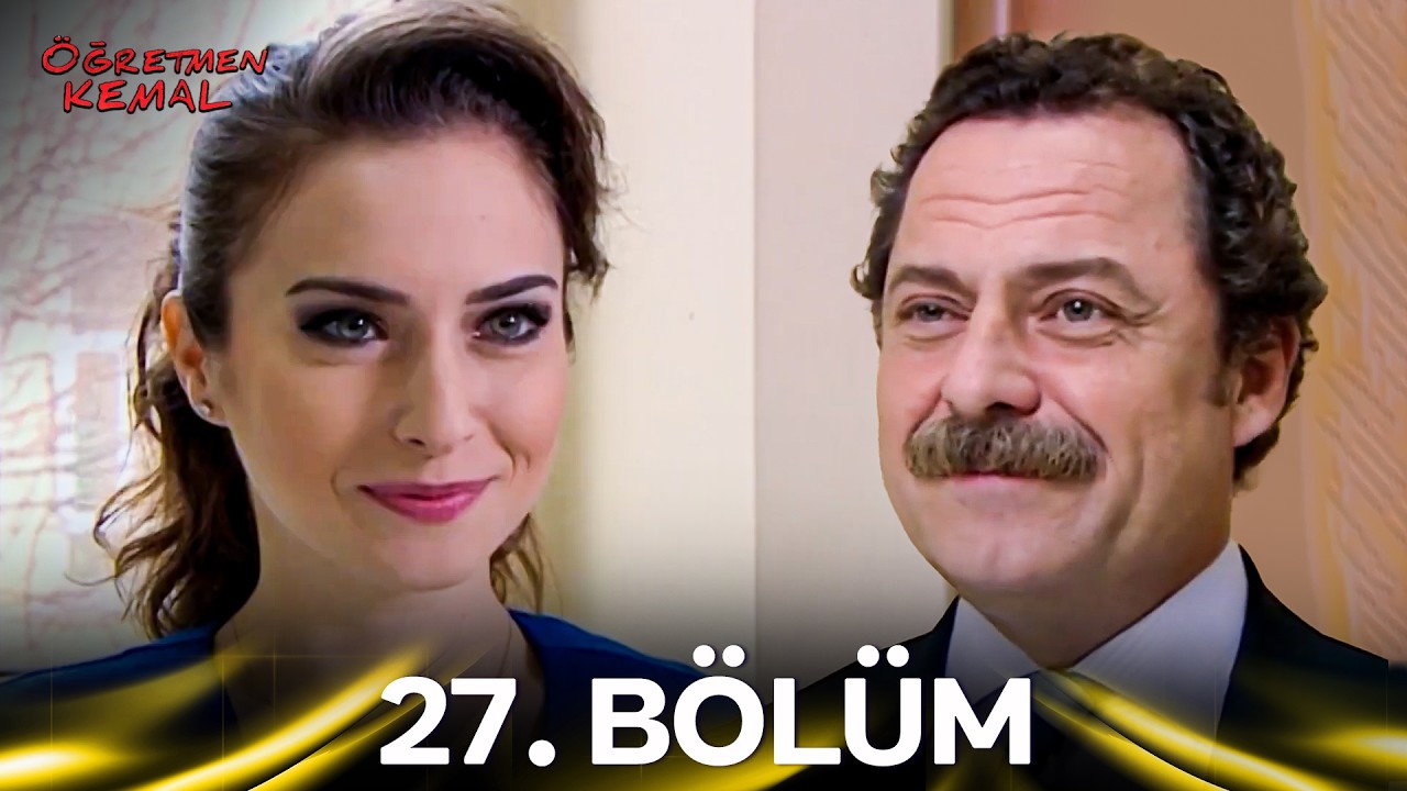 #YENİDEN Öğretmen Kemal 27.Bölüm