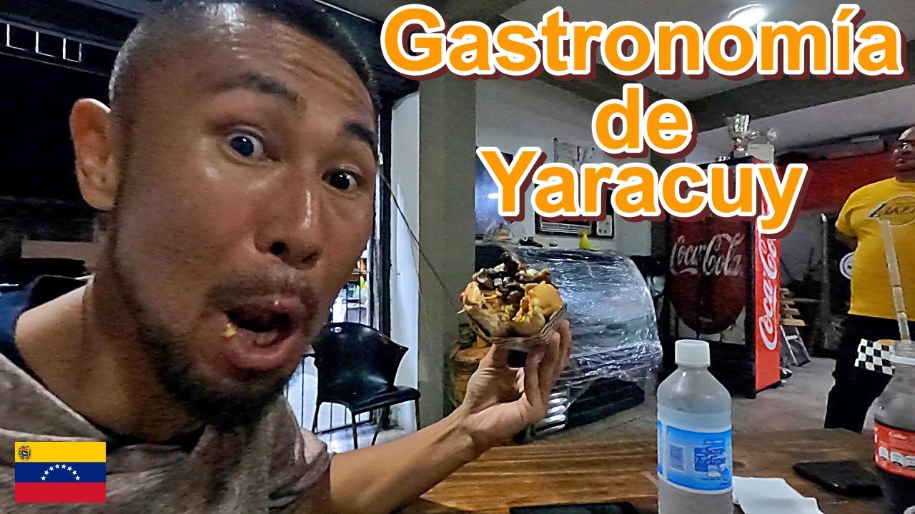 Probamos Gastronomía y Comida Callejera de Yaracuy Venezuela | ベネズエラ ジャラクイ州の郷土料理とストリートフード