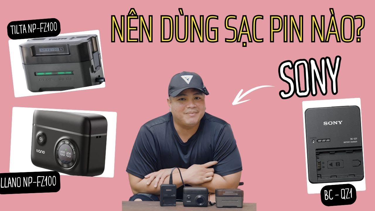 Nên dùng sạc pin nào cho máy Sony? Top 3 cục sạc nên thử 2025