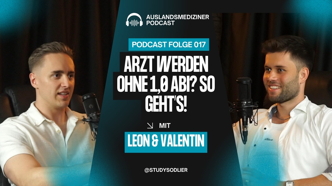 "Kein 1er-Abi?? So kommst du trotzdem an deinen Medizinstudienplatz!" | Auslandsmediziner Folge 17