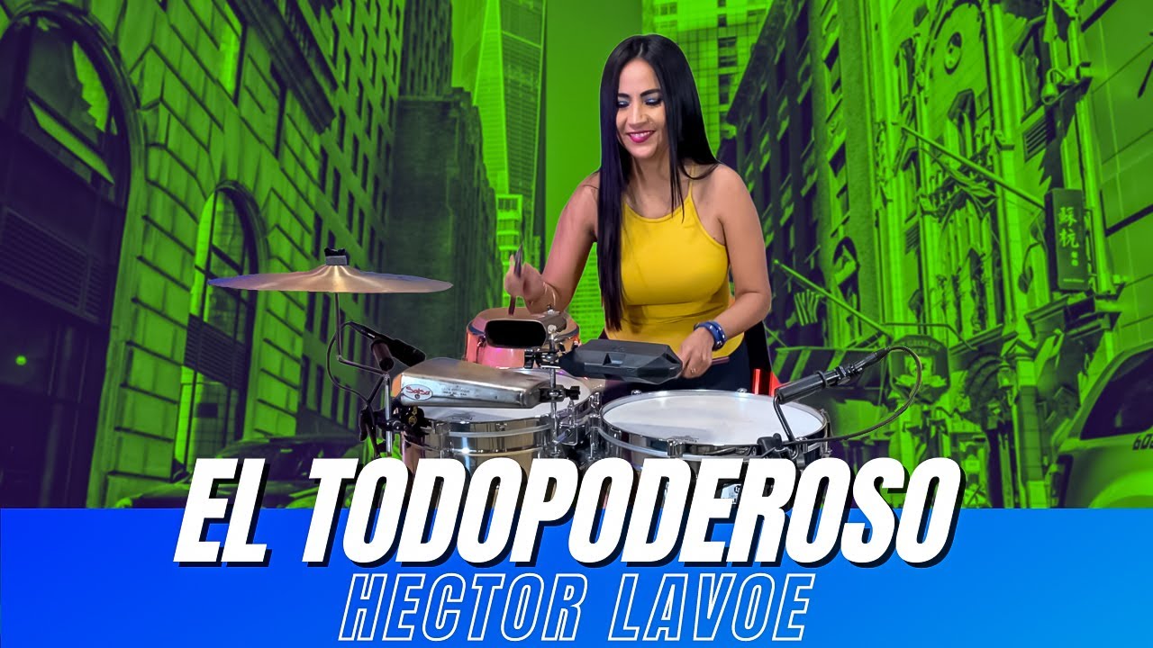 EL TODOPODEROSO - HECTOR LAVOE - Cover Timbal Elisabeth Timbal