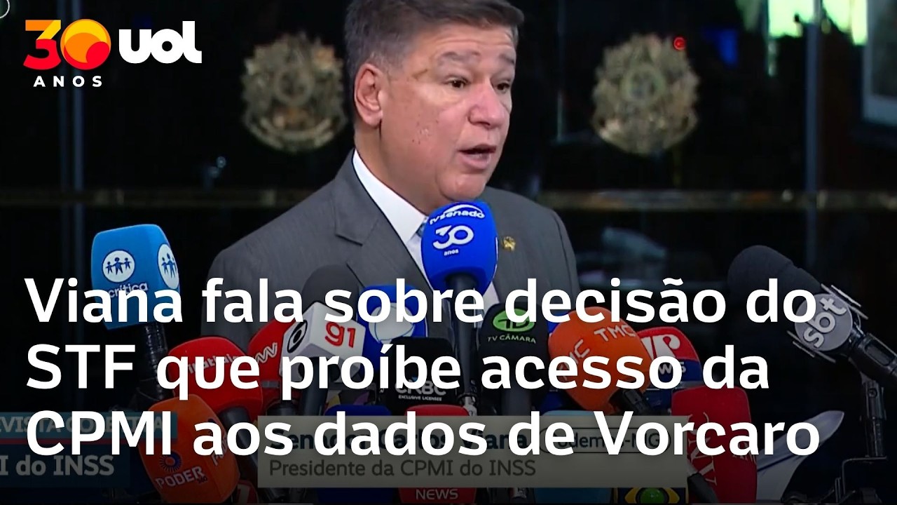CPMI do INSS: Viana fala sobre decisão do STF que proíbe acesso a documentos de Vorcaro