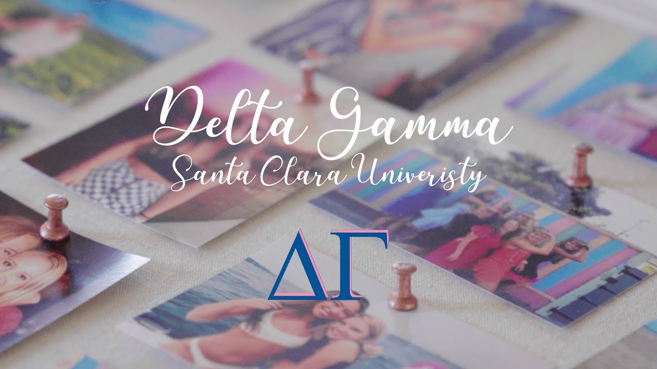 Santa Clara University Delta Gamma Recruitment 2018