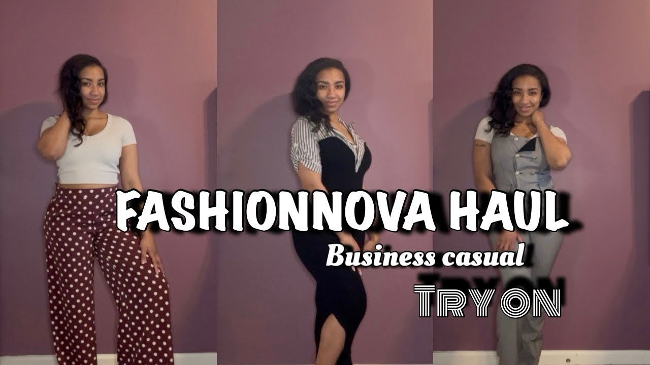 FASHIONNOVA HAUL | TRY ON | BUSINESS CASUAL