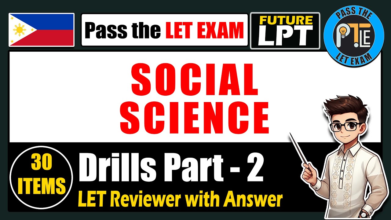 LET Reviewer 2025 | Social Science LET Reviewer 2025 | Most Common Questions & Drills (Part 2)