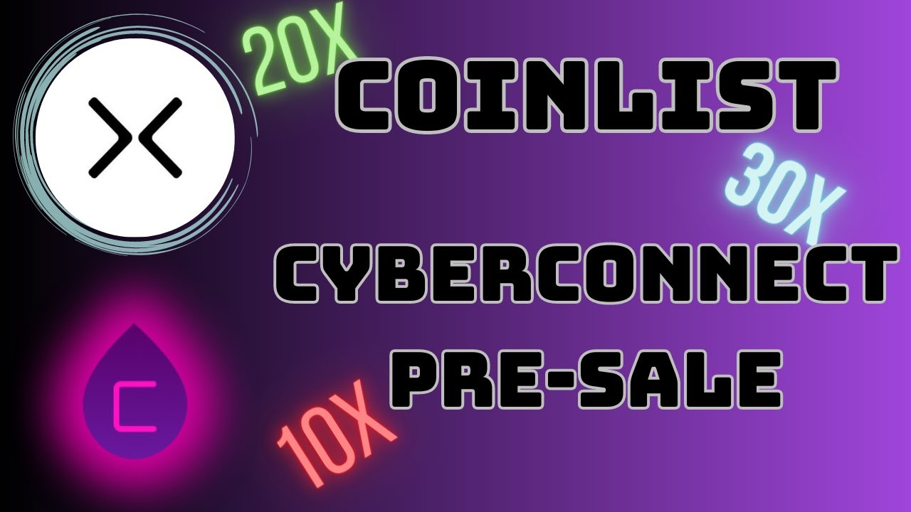 CyberConnect Pre-Sale | CyberConnect Token News | CyberConnect Coinlist |Crypto News |Crypto Presale