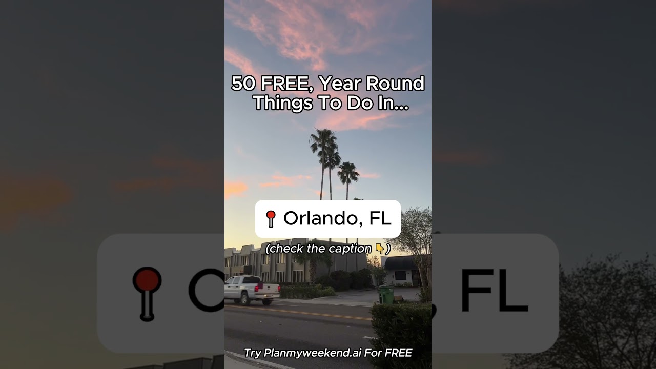 50 FREE, Year-Round Things To Do in Orlando, Florida 👇
